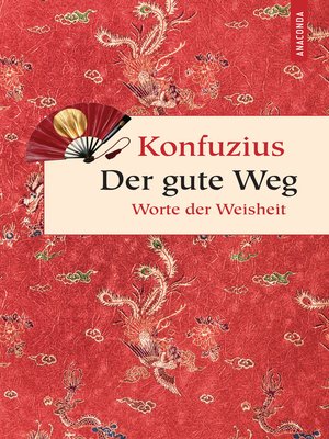 cover image of Der gute Weg. Worte der Weisheit